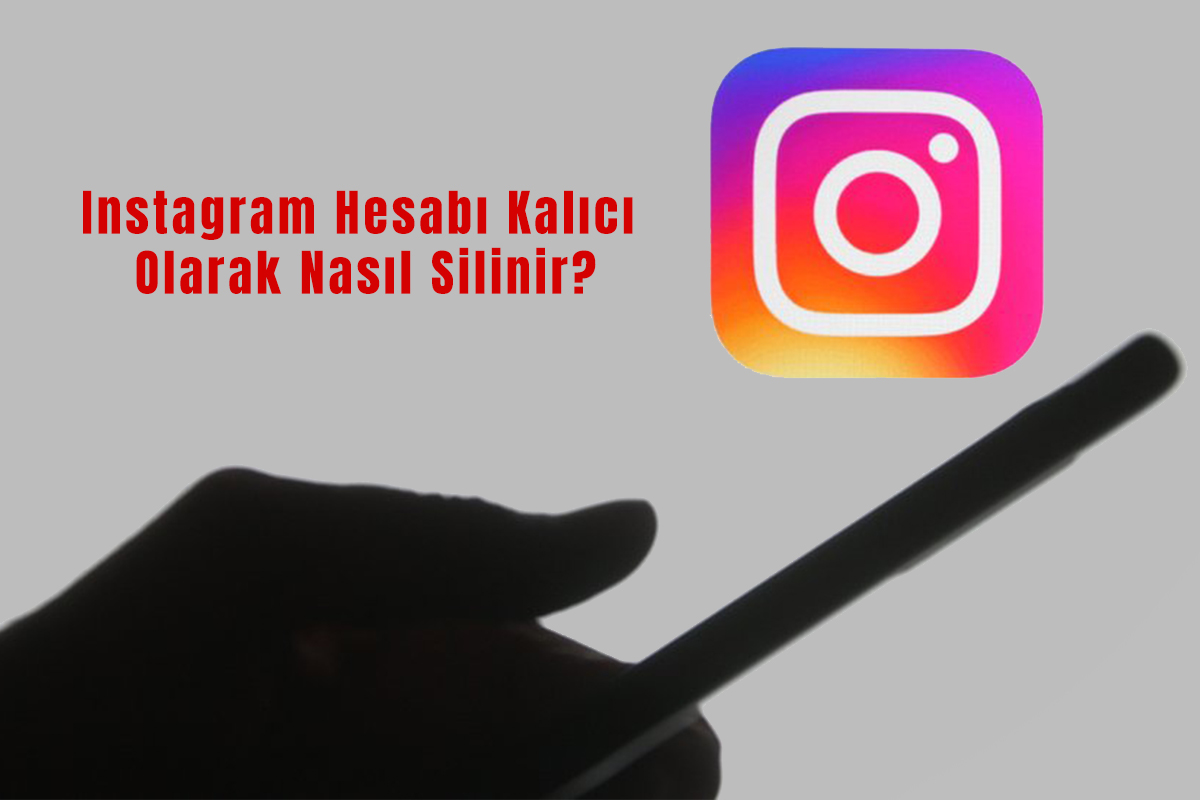 Instagram Hesabı Nasıl Silinir (Resimli Anlatımlı)?